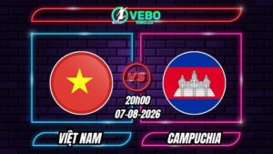 Nhận định Việt Nam vs Campuchia 20h00 ngày 07/08/2026